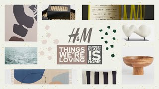 H&M Home things we’re loving!
