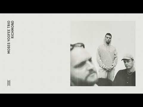 Moses Yoofee Trio - RICHMOND