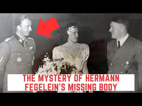 The Mystery Of Hermann Fegelein's Missing Body