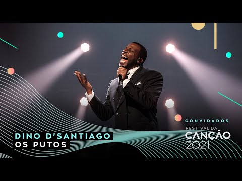 Dino D'Santiago canta "Os Putos"| Final | Festival da Canção 2021