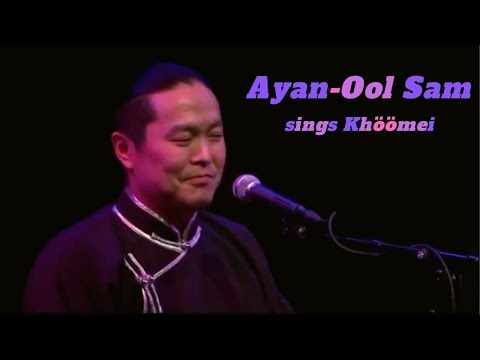 Canto difonico Tuvano - Khoomei (Tuvan Throat singing - Overtone singing) - Ayan-Ool Sam