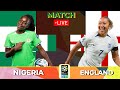 Nigeria vs England LIVE - FIFA Women's World Cup 2023 Watch Along