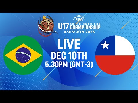 Group Phase | Brazil v Chile | Full Basketball Game | FIBA U17 South American Championship 2025