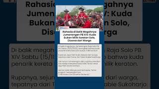 Bukan Milik Keraton Solo, Kuda Penarik Kereta Kencana Prosesi Jumenengan PB XIV Disewa dari Warga