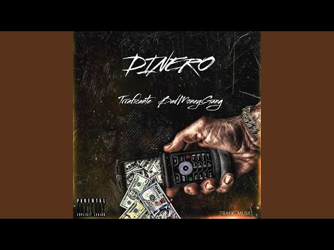 Dinero (feat. Trraficante)