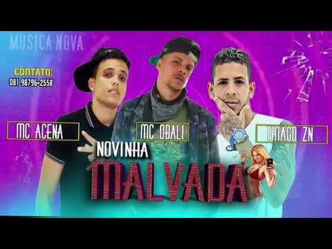 THIAGO ZN MC ACENA part OBALI IMPERADOR/  menina malvada