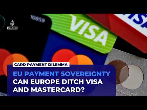 Europe builds its own payments system to challenge Visa and Mastercard