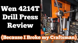 Is Wen a good drill press Model 4214T review