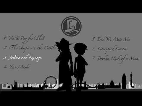 Justice and Revenge (The Villains of Layton - Dimitri Allen & Clive Dove)