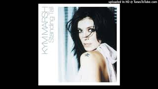 Kym Marsh - Don't Break My Heart
