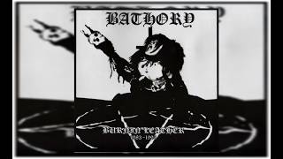 BATHORY - Burnin' Leather (1983-1995) | Full Bootleg Compilation | Rarities &amp; Demos