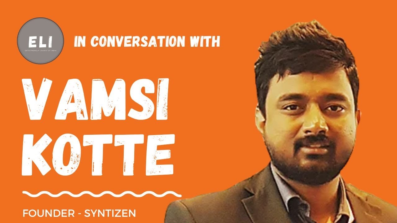 Vamsi Kotte's Syntizen: Pioneering the Future of Identity Solutions with Unprecedented Success!
