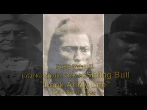 BoSS Ridah ft.Tatanka Iyotake (Sitting Bull)- Native Gangsta