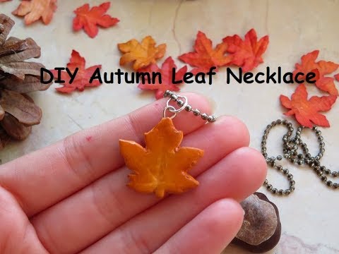 DIY Polymer Clay Leaf Necklace | Autumn/Fall Tutorial