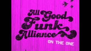 All Good Funk Alliance - Pete's Sake