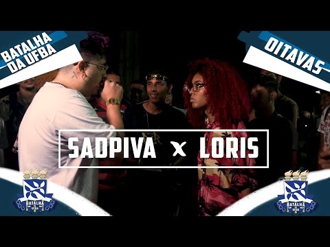 SadPiva x Loris I OITAVAS I 12° Batalha Da UFBA