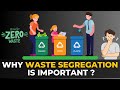 Why Waste Segregation Is Important Waste Management The Planet Voice