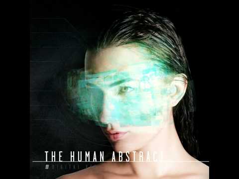 The Human Abstract - Horizon To Zenith