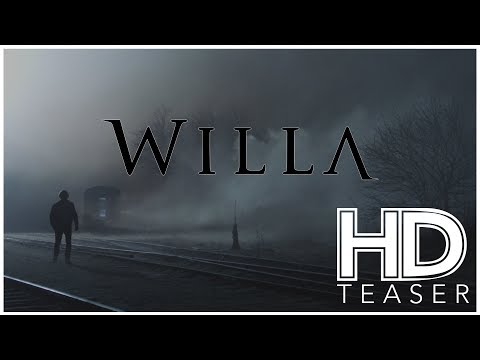 Willa 2018 Teaser
