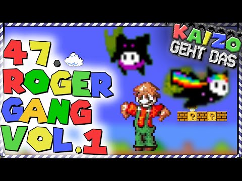 Kaizo geht das! - Roger Gang: Einer der vielseitigsten Hacks überhaupt