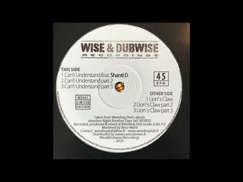 Can't Understand feat. Shanti D - Wise & Dubwise Recordings WD007