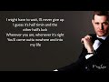 Haven't Met You Yet - Michael Buble / Lyrics