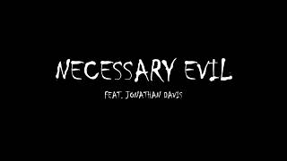 Motionless In White - Necessary Evil (feat. Jonathan Davis) [Lyrics] HQ