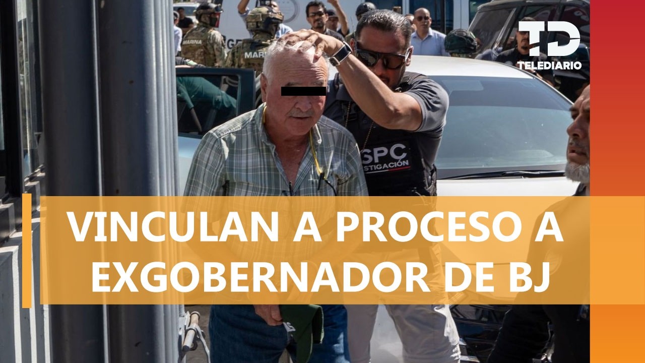 Ernesto 'N', exgobernador de Baja California, es vinculado a proceso por caso de huachicol fiscal