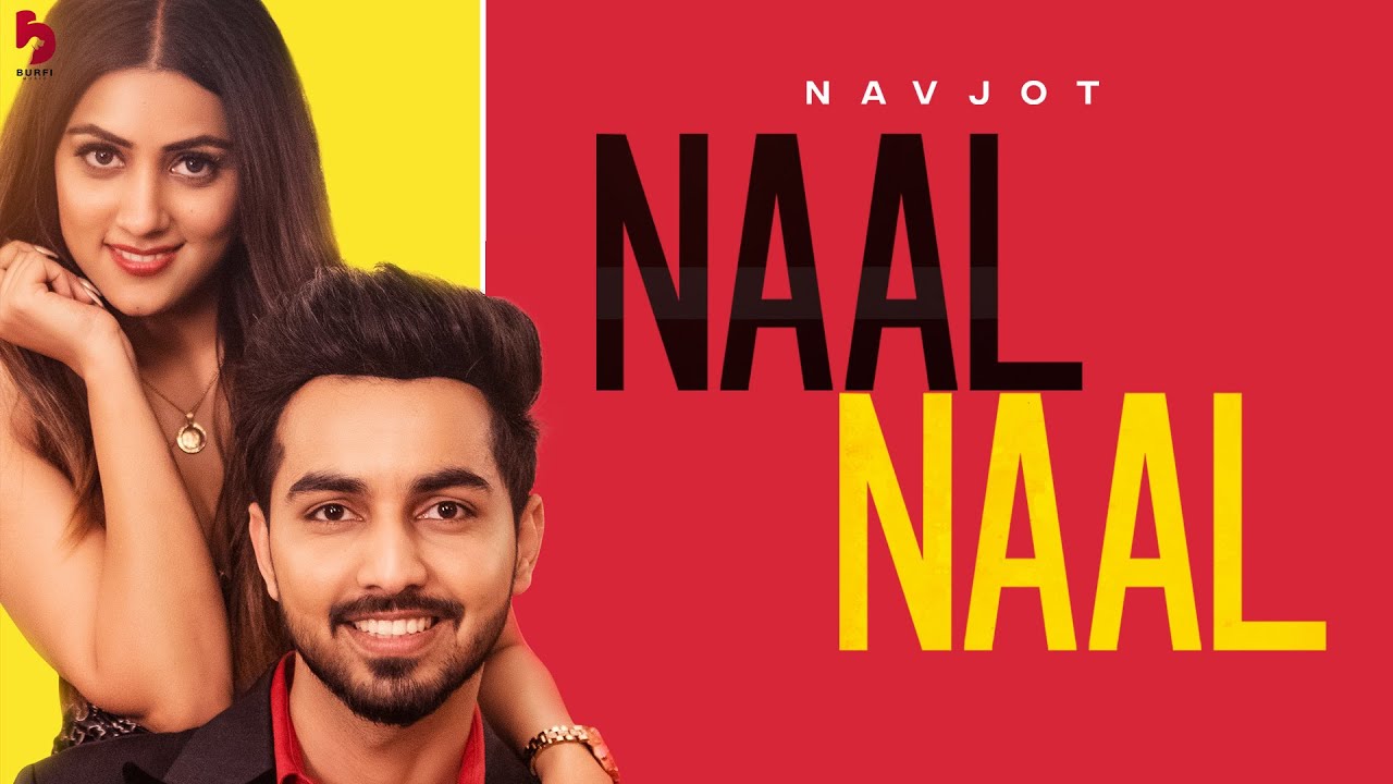 Naal Naal song lyrics in Hindi – Navjot best 2022 Naal Naal song lyrics in Hindi – Navjot best 2022