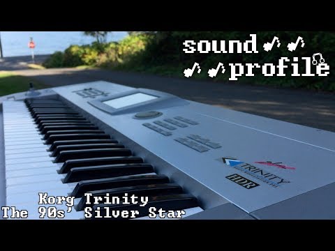 Korg Trinity: The 90s Silver Star! - Sound Profile
