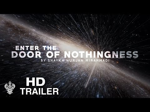 "Enter the Door of Nothingness" | Official Teaser Trailer HD | Sufi Meditation Center