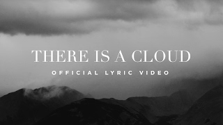 There Is A Cloud | Official Lyric Video | Elevation Worship