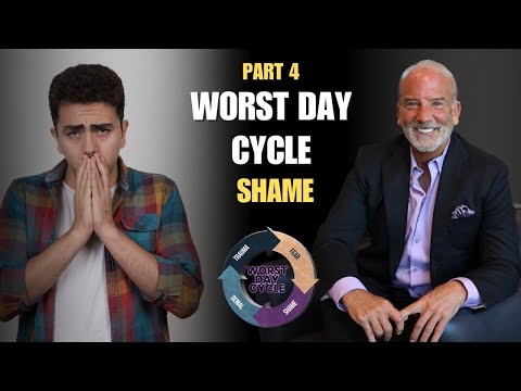 The Worst Day Cycle - Shame Part 4
