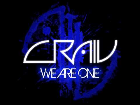 CRAIV - We Are One