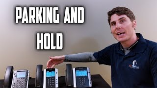 Polycom Phone Training: Parking and Hold