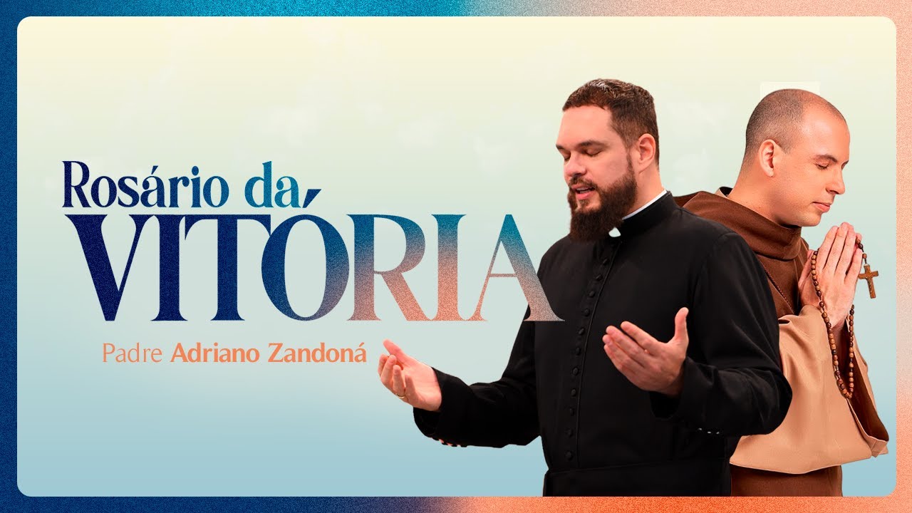 Rosário da Vitória - Padre Adriano Zandoná
