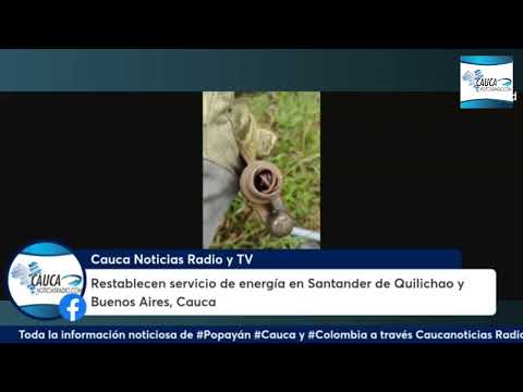 Restablecen servicio de energía en Santander de Quilichao y Buenos Aires, Cauca