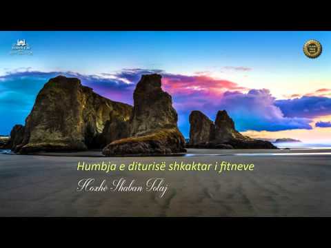 Humbja e diturisë shkaktar i fitneve {Hutbe} - Shaban Tolaj