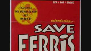 Save Ferris - You and Me