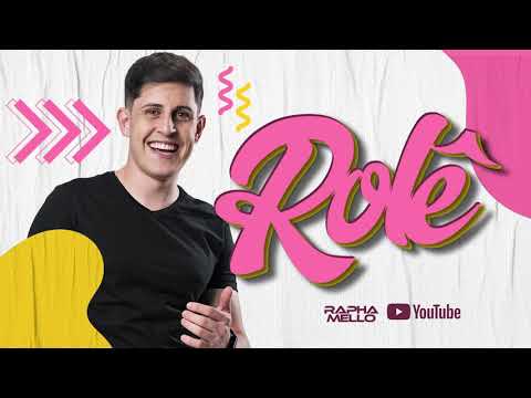 Rolê - Rapha Mello (REPERTÓRIO NOVO)
