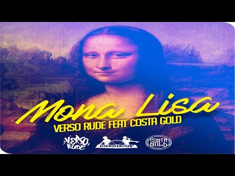 Verso Rude feat Predella [Costa Gold] - Mona Lisa (Prod. V-Beat)