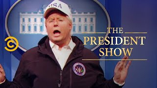 Disaster Relief - The President Show