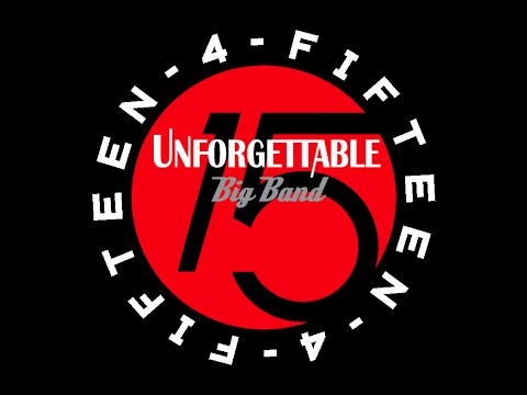 Unforgettable Big Band - Fifteenth Anniversary CD Promo