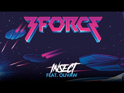 3FORCE - Insect (feat. Olivaw)