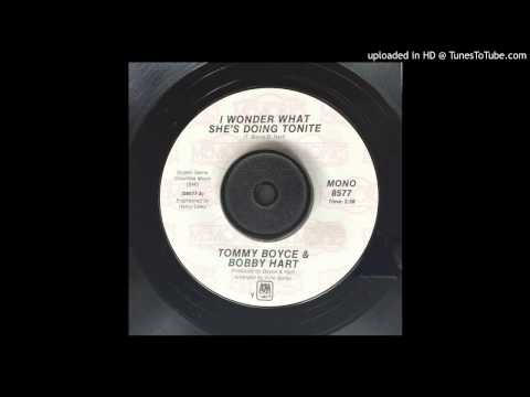 Tommy Boyce and Bobby Hart | I Wonder What She's Doing Tonite [1968)