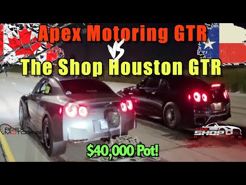 Apex Motoring GTR vs The Shop Houston GTR $40,000 POT 🇨🇦