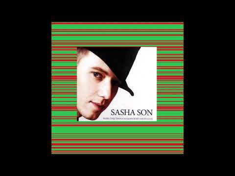 2009 Sasha Son - Love (Single Version)