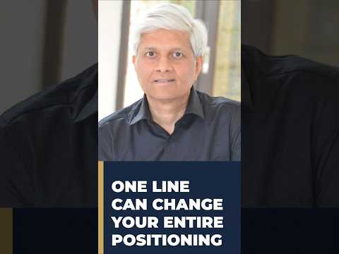ONE LINE CAN CHANGE YOUR ENTIRE POSITIONING