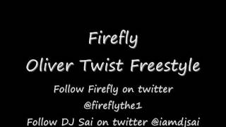 FIREFLY - Oliver twist freestyle 2012