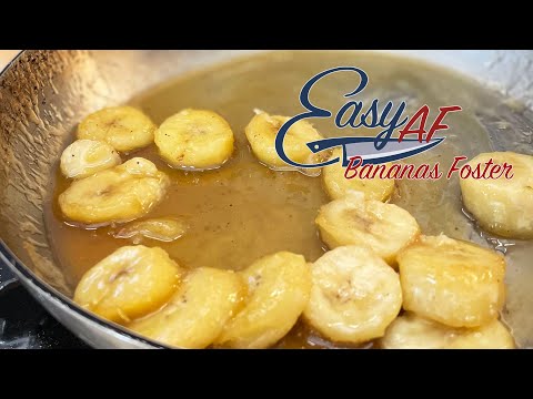 How to make Bananas Foster – It's EasyAF!